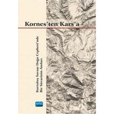 Odea Kornes'ten Kars'a: Kurtuluş Savaşı Doğu Cephesi’nde Bir Süvarinin Anıları