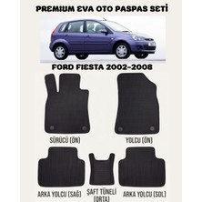 Feyza Oto Ford Fiesta Serisi 2002 - 2008 Arası Araca Özel Premium Eva Paspas Takımı 2 Yıl Garantili Araca Birebir Uyumlu Kalıplar