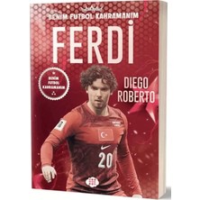 Renas Store Ferdi Kadıoğlu - Benim Futbol Kahramanım