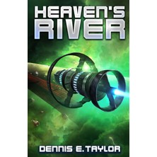 Step Kitap Heaven's River - Bobiverse Vol.4