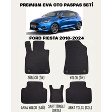 Feyza Oto Ford Fiesta Serisi 2018 - 2024 Arası Araca Özel Premium Eva Paspas Takımı 2 Yıl Garantili Araca Birebir Uyumlu Kalıplar