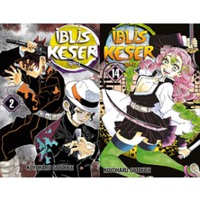 Gerekli Şeyler Yayıncılık Iblis Keser 2 ve Iblis Keser 14 (Koyoharu Gotouge)