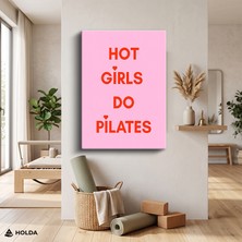 Holda Props Kanvas Tablo Hot Girls Do Pilates Tipografi Tablosu Duvar Dekorasyonu