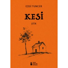 Sokak Kitapları Yayınları Kesi - Ezgi Tuncer