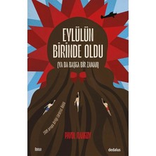 Dedalus Kitap Eylülün Birinde Oldu (Ya Da Başka Bir Zaman)