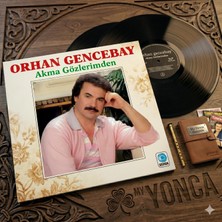 Die Grup Orhan Gencebay Akma Gözlerimden Plak Lp