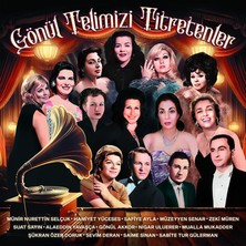 Die Grup My Yonca Gönül Telimizi Titretenler - Münir Nurettin Selçuk, Mualla Mukadder, Suat Sayın, Safiye Ayla, Gönül Akkor, Zeki Müren ve Daha Birçok Sanatçı - Plak