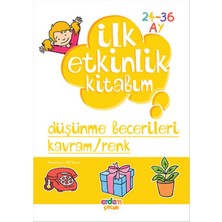 Die Grup Ilk Etkinlik Kitabım Düşünme Becerileri: 24 - 36 Ay