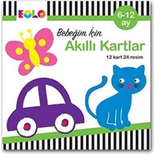 Die Grup Bebeğim Için Akıllı Kartlar (6-12 Ay): 12 Kart - 24 Resim