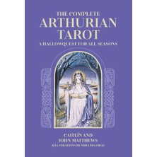 Die Grup The Complete Arthurian Tarot: Includes Classic Deck With Revised And Updated Coursebook