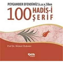 Die Grup Peygamber Efendimizden 100 Hadis-I Şerif
