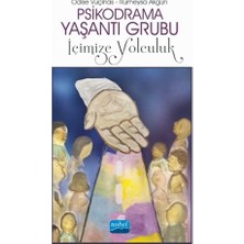 Die Grup Psikodrama Yaşantı Grubu Içimize Yolculuk