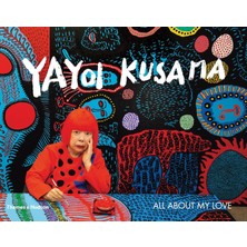 Hakay Yayoi Kusama: All About My Love