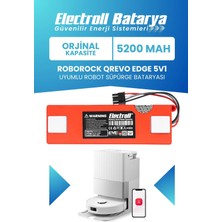 Electroll Roborock Qrevo Edge 5V1 Uyumlu Batarya 5200MAH Robot Süpürge Bataryası (QRES02-00)