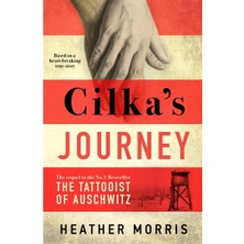 Bonnier Books UK Cilka's Journey: The Sunday Times Bestselling Sequel To The Tattooist Of Auschwitz