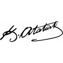 Hakay Sticker Usta Atatürk Mustafa Kemal Atatürk Imza Araba Motosiklet Oto Karavan Sticker Siyah 15X4,5 cm