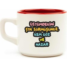Frefly Store Palto Tasarım Üstümdekini Çok Sormuşunuz, Kem Göz ve Nazar Venüs Kupa - Hediye Seramik Kupa