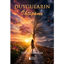 Sokak Kitapları Yayınları Duyguların Ihtişamı