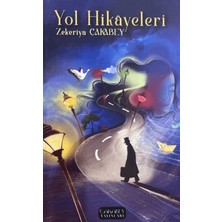 Çakabey Yayınları Yol Hikâyeleri