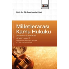 Eğitim Yayınevi Milletlerarası Kamu Hukuku Alanında Uluslararası Araştırmalar - 2