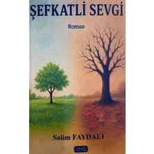 Çakabey Yayınları Şefkatli Sevgi