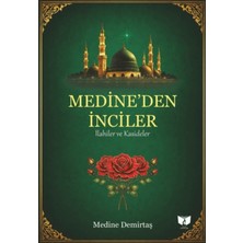 Ateş Yayınları Medine'den Inciler