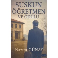 Çakabey Yayınları Suskun Öğretmen ve Ödülü