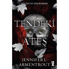 Vintessy Ateşle Ten Arasındaki Ilişkinin Kurgulandığı Bir Roman