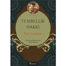 Vintessy Bez Ciltli Tembellik Hakkı - Felsefi Düşünceler