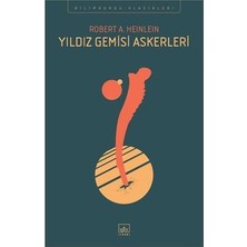 Vintessy Robert A.'nın Yıldız Gemisi Askerleri Üzerine Yazdığı Roman - 350 Sayfa