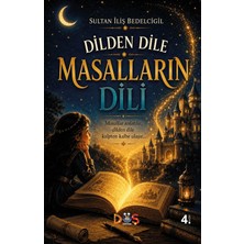 Düş Kurguları Çocuk Dilden Dile Masalların Dili
