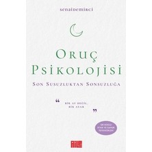 Vintessy Oruç Psikolojisi: Dini ve Psikolojik Yönleri