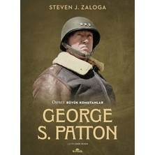 Vintessy George S. Patton'un Askerlik Hayatı ve Başarıları