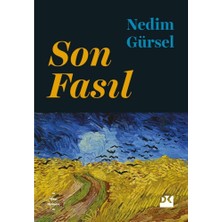 Vintessy Son Fasıl: Hayatın Son Dönemleri Üzerine