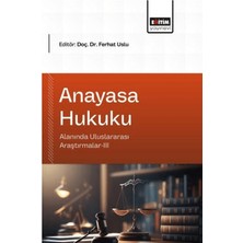 Eğitim Yayınevi Anayasa Hukuku Alanında Uluslararası Araştırmalar - 3