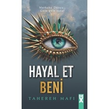 Vintessy Hayal Et Beni - Tahereh'in Romantik Dünyası