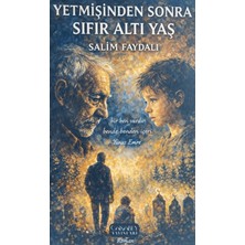Çakabey Yayınları Yetmişinden Sonra Sıfır Altı Yaş