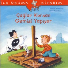 Lisinya Ilk Okuma Kitabım Çağlar Korsan Gemisi Yapıyor