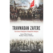 Vintessy Travmadan Zafere: Türk Ulusal Tarihinin Incelemesi