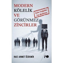 Kalemşor Yayınları Modern Kölelik ve Görünmez Zincirler