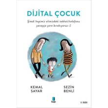 Kapı Yayınları Dijital Çocuk: Şimdi Hepimiz Elimizdeki Tableti/telefonu Yavaşça Yere Bırakıyoruz :)