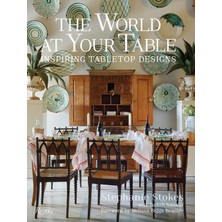 Rizzoli The World At Your Table: Inspiring Tabletop Designs