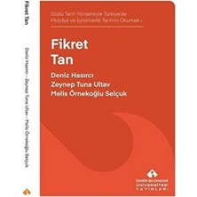 İzmir Büyükşehir Belediyesi Yayınları Sözlü Tarih Yöntemiyle Türkiye’de Mobilya ve Içmimarlık Tarihini Okumak: Fikret Tan