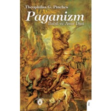 Dorlion Yayınları Paganizm Babil ve Asur Dini