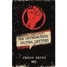 Gece Kitaplığı Bir Devrimcinin Hatıra Defteri Erkan Erten Ciltsiz