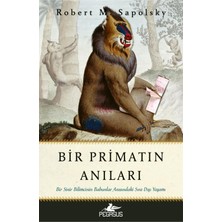 Pegasus Yayınları Bir Primatın Anıları: Bir Sinir Bilimcinin Babunlar Arasındaki Sıra Dışı Yaşamı