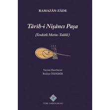 Türk Tarih Kurumu Tarih-I Nişancı Paşa (Tenkitli Metin-Tahlil)