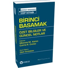 Birinci Basamak Cep Kitabı Özet Bilgiler ve Güncel Notlar