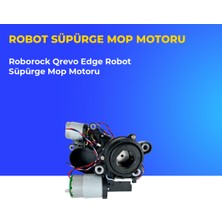 Ümit Maker Roborock Qrevo Edge Robot Süpürge Mop Motoru
