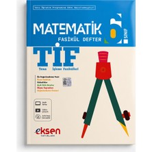 Eksen Yayınları 6. Sınıf Matematik Fasikül Defter Tif Tema Işleme Fasikülleri – Konu Anlatımı, Etkinlik, Açık Uçlu Sorular ve Değerlendirme Testleri